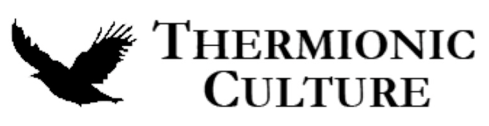 Thermionic Culture